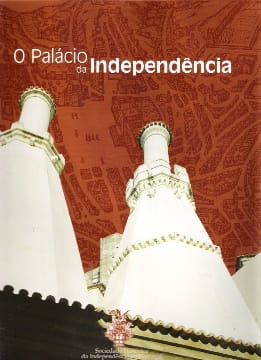 O Palácio da Independência